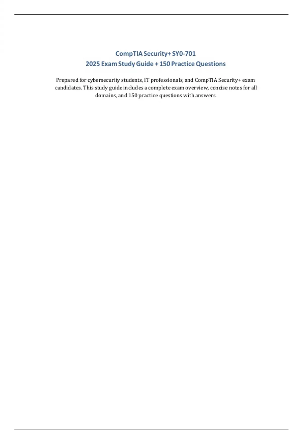 CompTIA Security+ SY Exam Study Guide + 150 Practice Questions ...