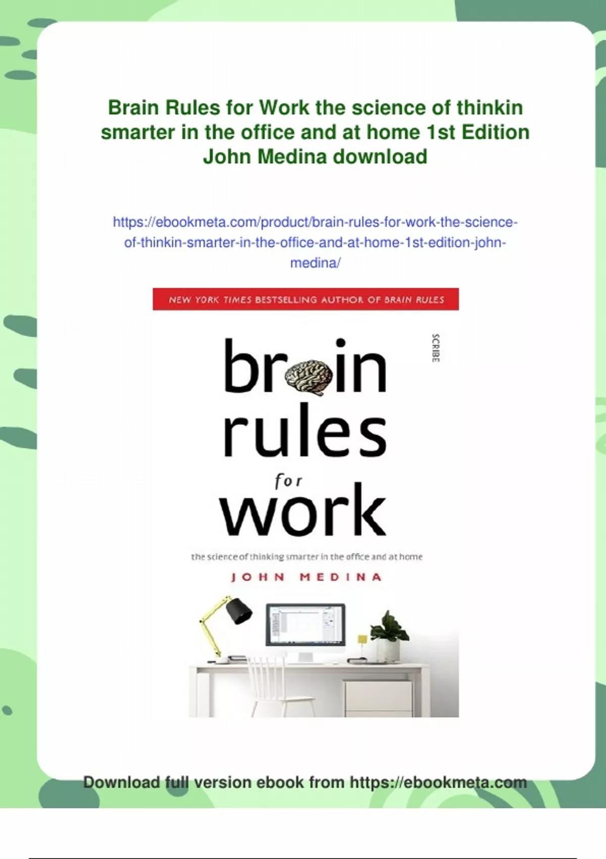 Thinkin Science Summary Brain Rules for Work the science of thinkin smarter in the ...