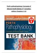 Test bank for Porth Pathophysiology Concepts of Altered health States 2nd Canadian Edition All Chapters 1-52 Covered