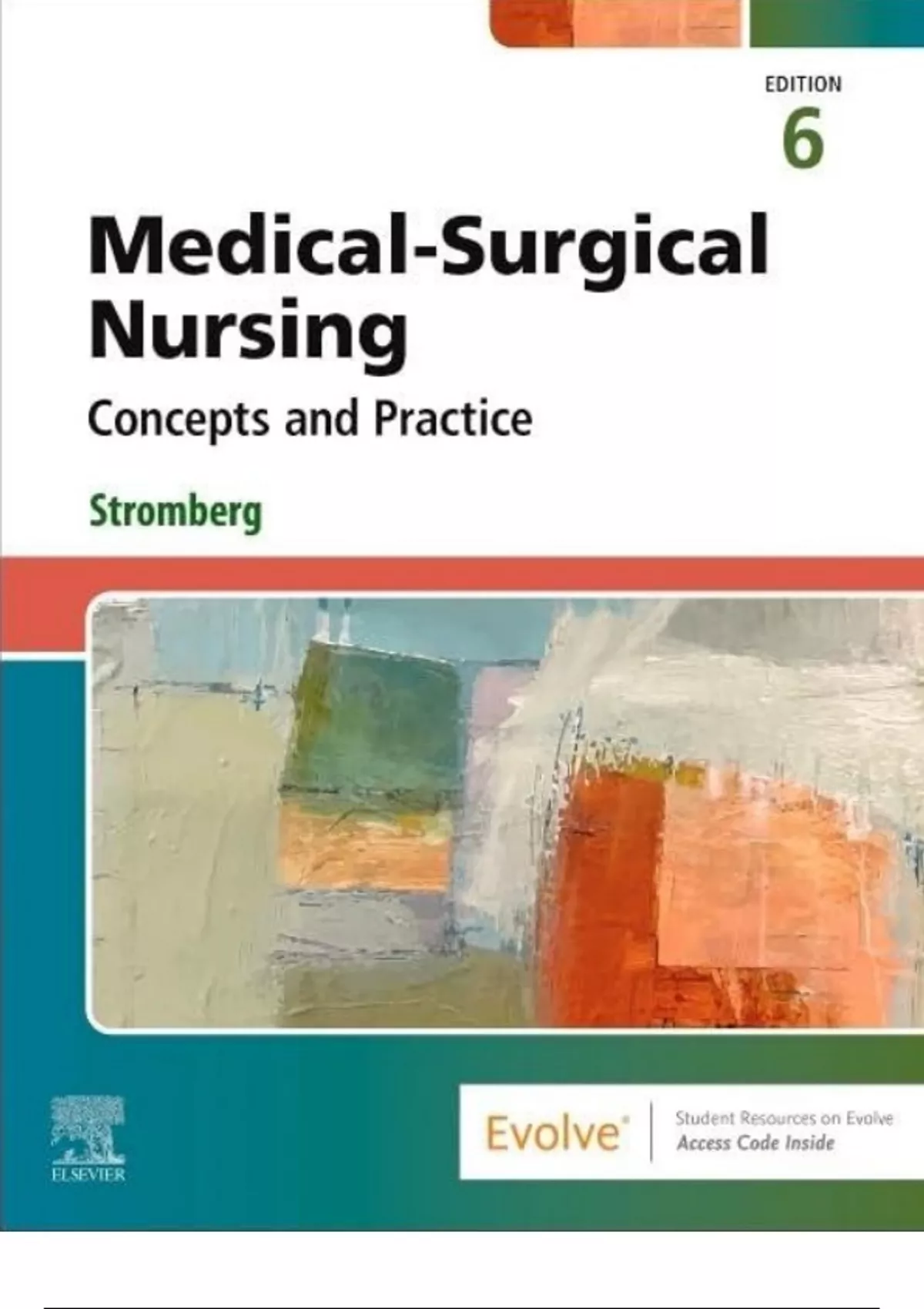 Medical-Surgical Nursing: Concepts and Practice (6th Edition