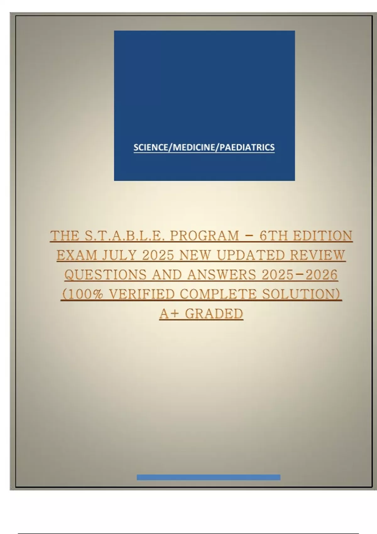 THE S.T.A.B.L.E. PROGRAM - 6TH EDITION EXAM JULY 2025 NEW UPDATED ...