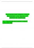 TEST BANK FOR NURSING TODAY TRANSITION AND TRENDS 10TH EDITION BY ZERWEKH ALL CHAPTERS INCLUSIVE LATEST UPDATED 2024