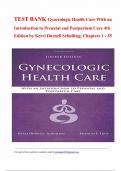 TEST BANK Gynecologic Health Care With an Introduction to Prenatal and Postpartum Care 4th Edition by Kerri Durnell Schuiling&semi; Chapters 1 - 35&period;pdf