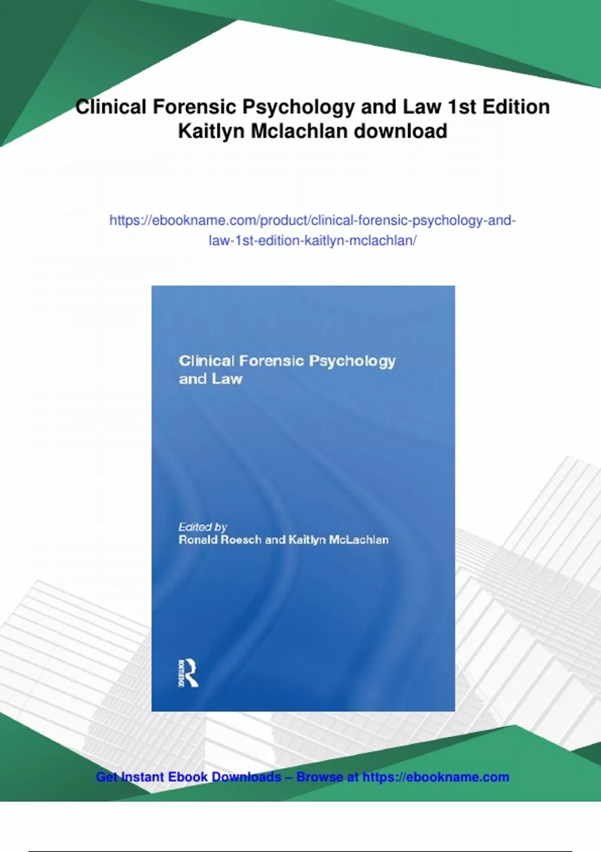 Summary Clinical Forensic Psychology and Law 1st Edition Kaitlyn ...