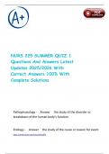 NURS 225 SUMMER QUIZ 1 Questions And Answers Latest Updates 2025&sol;2026 With Correct Answers 100&percnt; With Complete Solutions