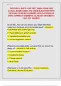 TACO BELL SHIFT LEAD TEST FINAL EXAM 2025  ACTUAL EXAM COMPLETE EXAM QUESTIONS WITH  DETAILED VERIFIED ANSWERS WITH RATIONALES  &lpar;100&percnt; CORRECT ANSWERS&rpar; &sol;ALREADY GRADED A&plus;  &sol;&sol; LATEST EXAMS&excl;&excl;&excl; 