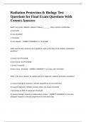 Radiation Protection & Biology Test Questions for Final Exam Questions With Correct Answers
