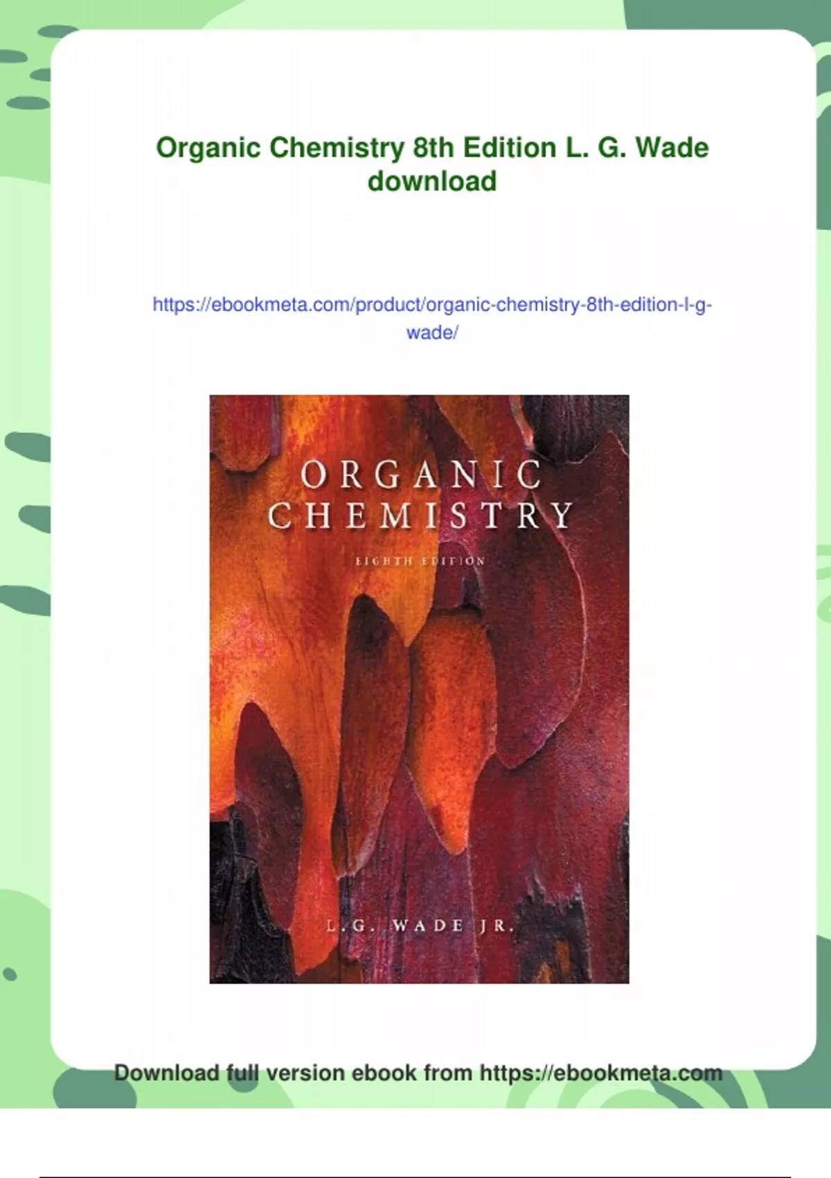 Summary Organic Chemistry 8th Edition L. G. Wade - Digital Download ...