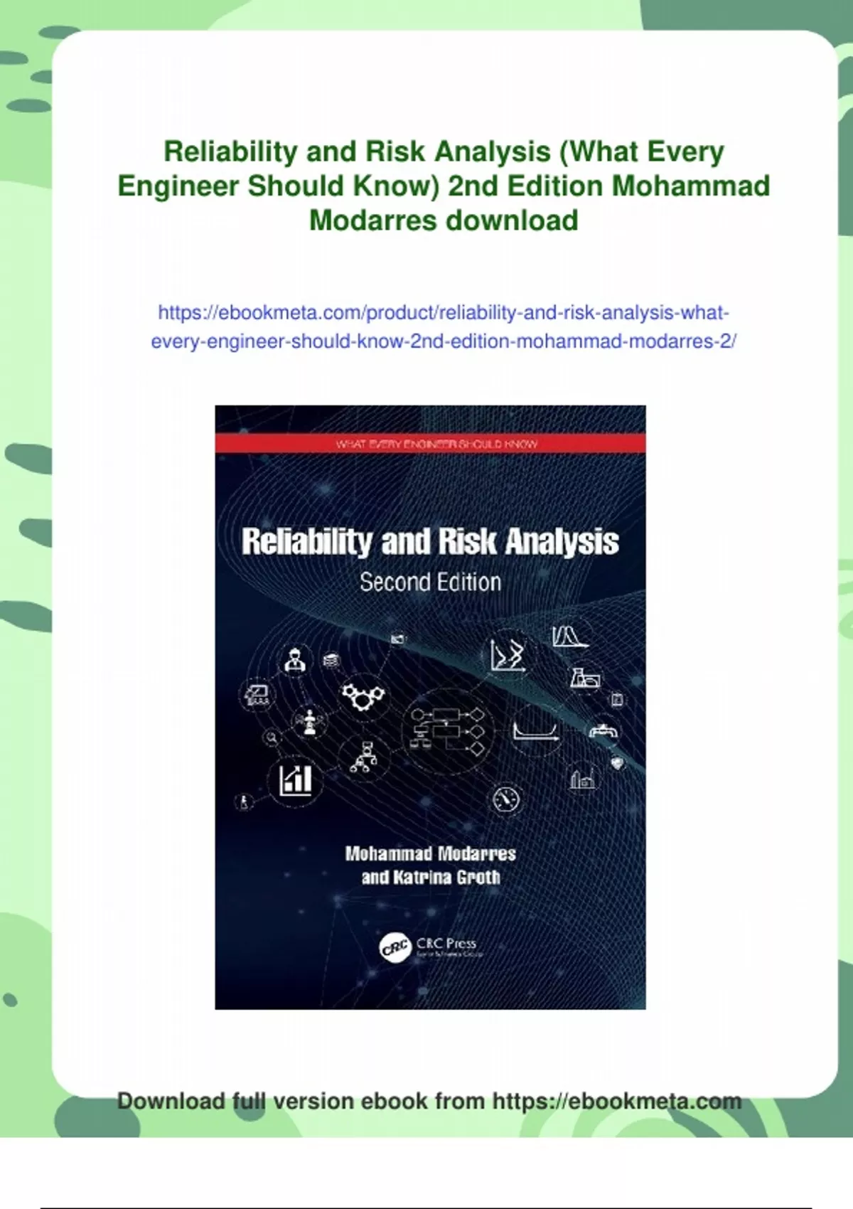 Summary Reliability and Risk Analysis (What Every Engineer Should Know ...