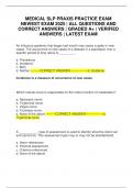 MEDICAL SLP PRAXIS PRACTICE EXAM NEWEST EXAM 2025 &vert; ALL QUESTIONS AND CORRECT ANSWERS &vert; GRADED A&plus; &vert; VERIFIED ANSWERS &vert; LATEST EXAM