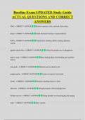 Baseline Exam UPDATED Study Guide  ACTUAL QUESTIONS AND CORRECT  ANSWERS