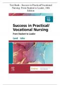 Test Bank - Success in Practical&sol;Vocational  Nursing&colon; From Student to Leader&comma; 10th  Edition 