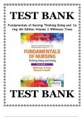 TEST BANK FOR Fundamentals of Nursing - Vol 2: Thinking, Doing, and Caring 4th Edition by  Wilkinson, Judith M.  Treas, Leslie ISBN:978-0803676879 ALL CHAPTERS COVERED YOUR ULTIMATE GUIDE A+ GRADE ASSURED!!!!!! NEW LATEST UPDATE!!!!!