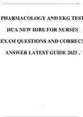PHARMACOLOGY AND EKG TEST HCA NEW HIRE FOR NURSES EXAM QUESTIONS AND CORRECT ANSWER LATEST GUIDE 2025 &period;