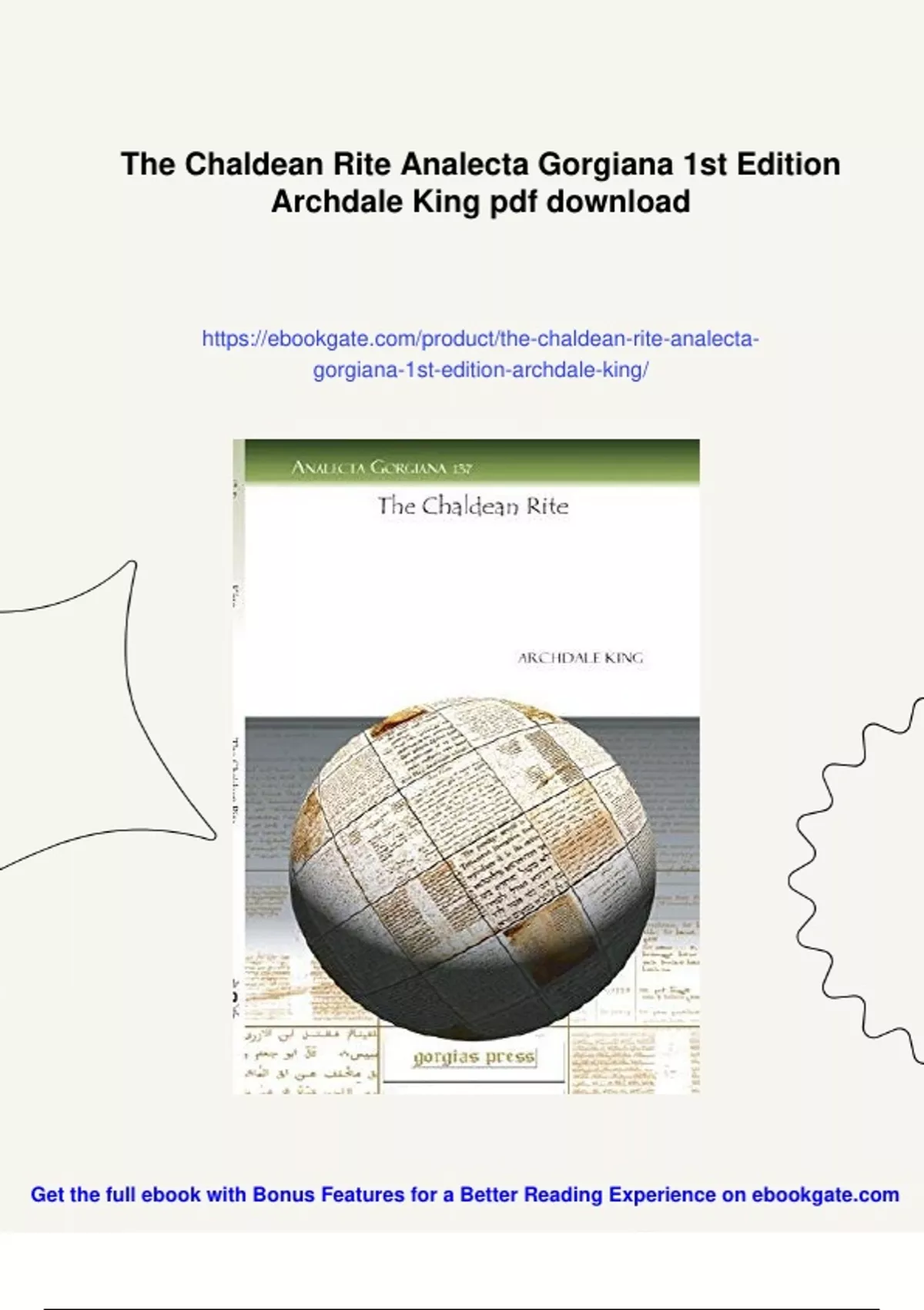 Summary The Chaldean Rite Analecta Gorgiana 1st Edition Archdale King ...