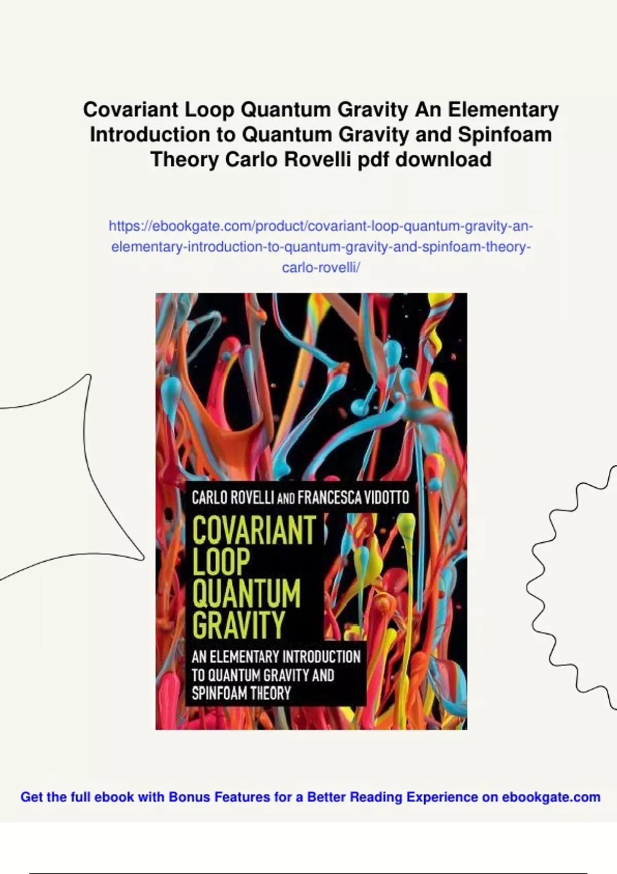 Summary Covariant Loop Quantum Gravity An Elementary Introduction to ...