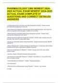 PHARMACOLOGY CMS NEWEST 2024-2025 ACTUAL EXAM NEWEST 2024-2025 ACTUAL EXAM COMPLETE 87 QUESTIONS AND CORRECT DETAILED ANSWERS
