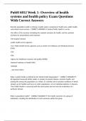 PubH 6012 Week 1- Overview of health systems and health policy Exam Questions With Correct Answers&period;