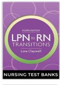 Test Bank for LPN to RN Transitions&comma; 4th Edition&comma; Claywell&comma; &lbrack;Institution Name&rsqb;&comma; &lbrack;Academic Year&rsqb; &ndash; Multiple Choice and Multiple Response Questions