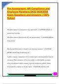Pre-Assessment&colon; HR Compliance and  Employee Relations D432 2025&sol;2026  Exam Questions and Answers &vert; 100&percnt;  Solved