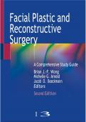 Facial Plastic and Reconstructive Surgery A Comprehensive Study Guide by Wong - All 27 Chapter Included