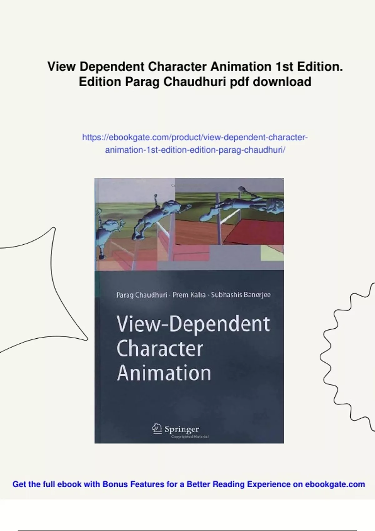 Summary View Dependent Character Animation 1st Edition. Edition Parag ...