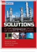 Solutions Manual for Elementary Principles of Chemical Processes 4th Edition by Felder &vert; All 11 Chapters &plus; Case Studies Covered
