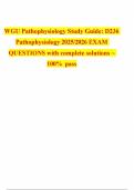 WGU Pathophysiology Study Guide&colon; D236 Pathophysiology 2025&sol;2026 EXAM QUESTIONS with complete solutions ~ 100&percnt; pass