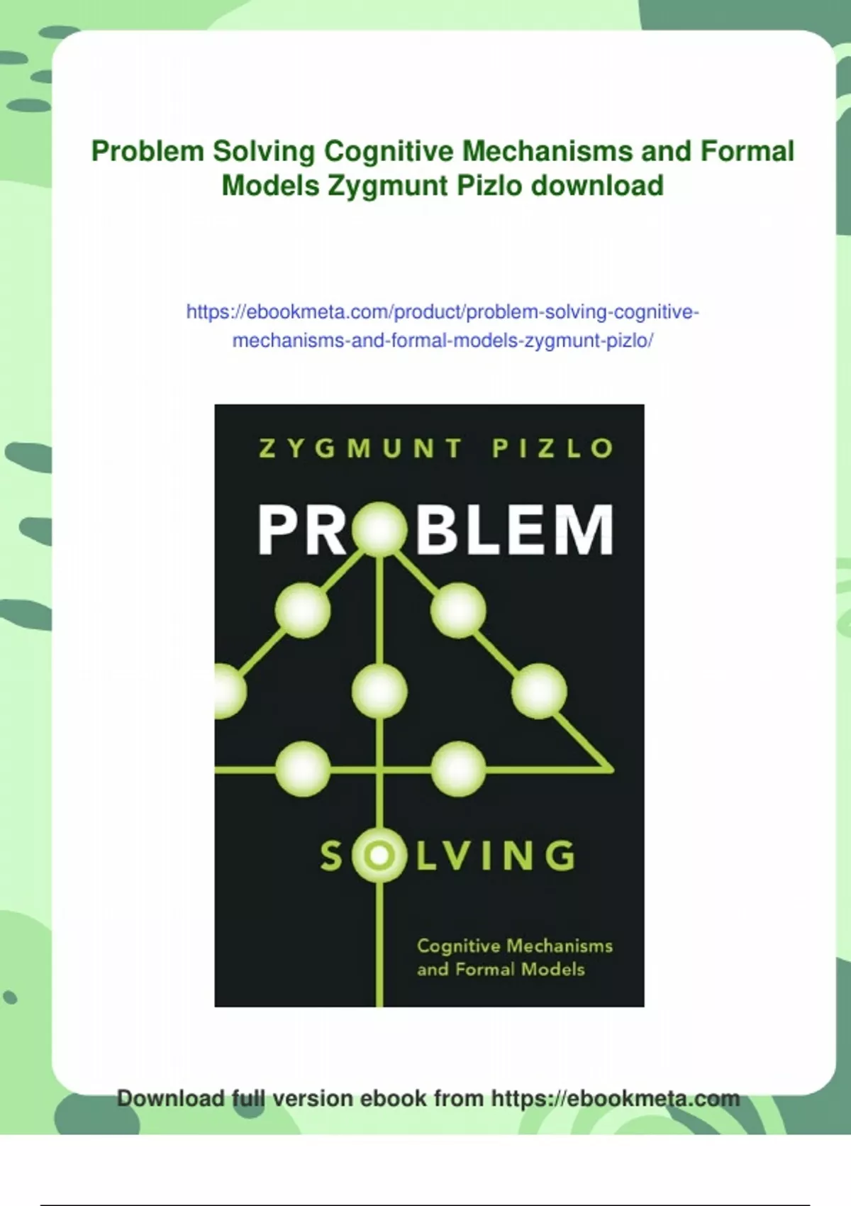 Summary Problem Solving Cognitive Mechanisms and Formal Models Zygmunt ...