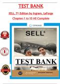 Test Bank for SELL&comma; 7th Edition by &lpar;Ingram&rpar; &lpar;All Chapters 1 to 10 Covered&rpar; > Pdf File