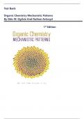 Test bank for organic chemistry mechanistic patterns 1st edition by Ghis w&period; Ogilvie and Nathan Ackroyd All Chapters 1-20 Covered&vert;&vert; Graded A&plus; 2025