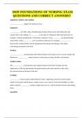 D439 FOUNDATIONS OF NURSING EXAM QUESTIONS AND CORRECT ANSWERS&excl;&excl;