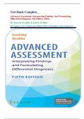 Test Bank Complete&lowbar; Advanced Assessment&colon; Interpreting Findings And Formulating Differential Diagnoses 5th Edition &lpar;2022&rpar;&comma; By Mary Jo Goolsby & Laurie Grubbs All Chapters 1-23&vert; 3 Units&vert; Latest Edition With Well Detailed Answers&vert; Rated A&plus;