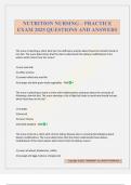 NUTRITION NURSING &ndash; PRACTICE EXAM 2025 QUESTIONS AND ANSWERS