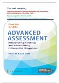Test bank complete&lowbar; Advanced assessment&colon; interpreting findings and formulating differential diagnoses 5th edition &lpar;2022&rpar;&comma; By mary jo goolsby & laurie grubbs all chapters 1-23&vert; 3 units&vert; latest edition with well detailed answers&vert; rated a&plus;