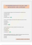 PATHOPHYSIOLOGY EXAM 1 2025 QUESTIONS AND ANSWERS