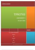 TPN3703 ASSESSMENT 1 DUE 10 JULY 2025 ALL 3 ESSAYS ANSWERED Essay A OR  Essay B OR  Essay C