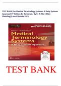 TEST BANK For Medical Terminology Systems&colon; A Body Systems Approach 8th Edition By Barbara A&period; Gylys & Mary Ellen Wedding&vert;&vert;Latest Update 2025