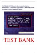 TEST BANK FOR Pilbeam's Mechanical Ventilation&colon; Physiological And Clinical Applications 8th Edition By James M&period; Cairo &vert;&vert; Perfect Solution Graded A&plus;