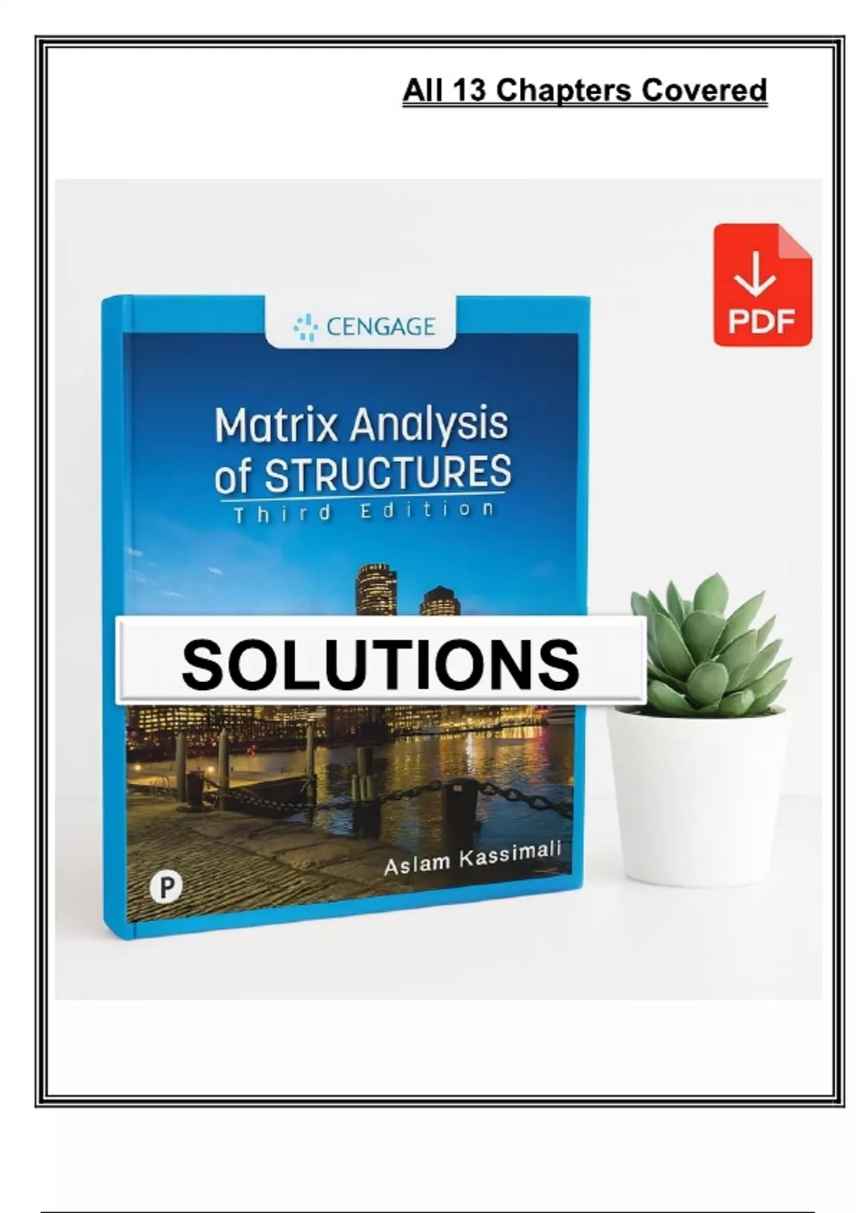 Solution Manual for Matrix Analysis of Structures (3rd Edition, 2022 ...