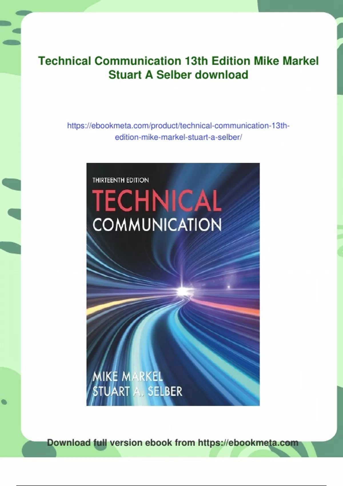 Summary Technical Communication 13th Edition Mike Markel Stuart A ...
