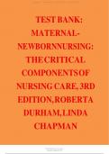 TEST BANK&colon; MATERNALNEWBORNNURSING&colon; THE CRITICAL COMPONENTS OF NURSING CARE&comma; 3RD EDITION&comma; ROBERTA DURHAM&comma; LINDA CHAPMAN
