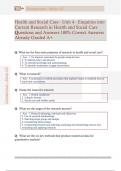 Health and Social Care - Unit 4 - Enquiries into  Current Research in Health and Social Care  Questions and Answers 100&percnt; Correct Answers  Already Graded A&plus;