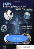 Test Bank for Gould&rsquo;s Pathophysiology for the Health Professions 7th Edition by Hubert &ndash; Complete Guide with Verified Questions & Answers