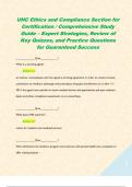 UHC Ethics and Compliance Section for Certification &sol; Comprehensive Study Guide &ndash; Expert Strategies&comma; Review of Key Quizzes&comma; and Practice Questions for Guaranteed Success  