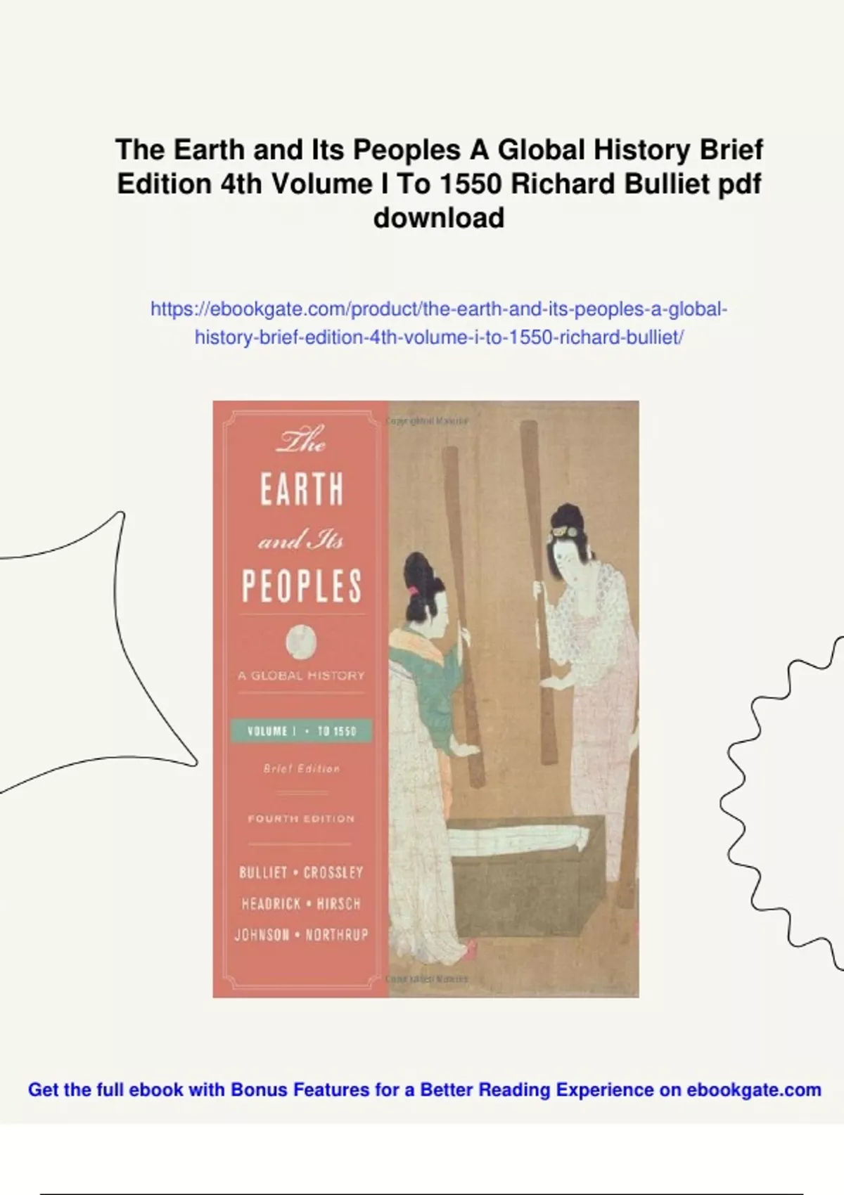 Summary The Earth and Its Peoples A Global History Brief Edition 4th ...
