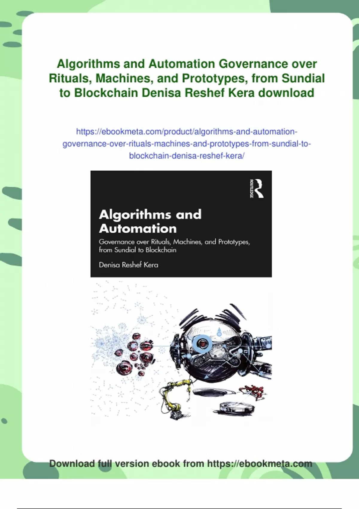 Summary Algorithms and Automation Governance over Rituals, Machines ...