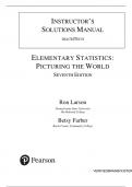 Elementary Statistics&colon; Picturing the World &lpar;7th Edition&rpar; by Ron Larson &ndash; Complete Solutions Manual for All Chapters