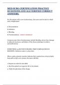 MED SURG CERTIFICATION PRACTICE QUESTIONS AND ALLVERIFIED CORRECT ANSWERS&period;