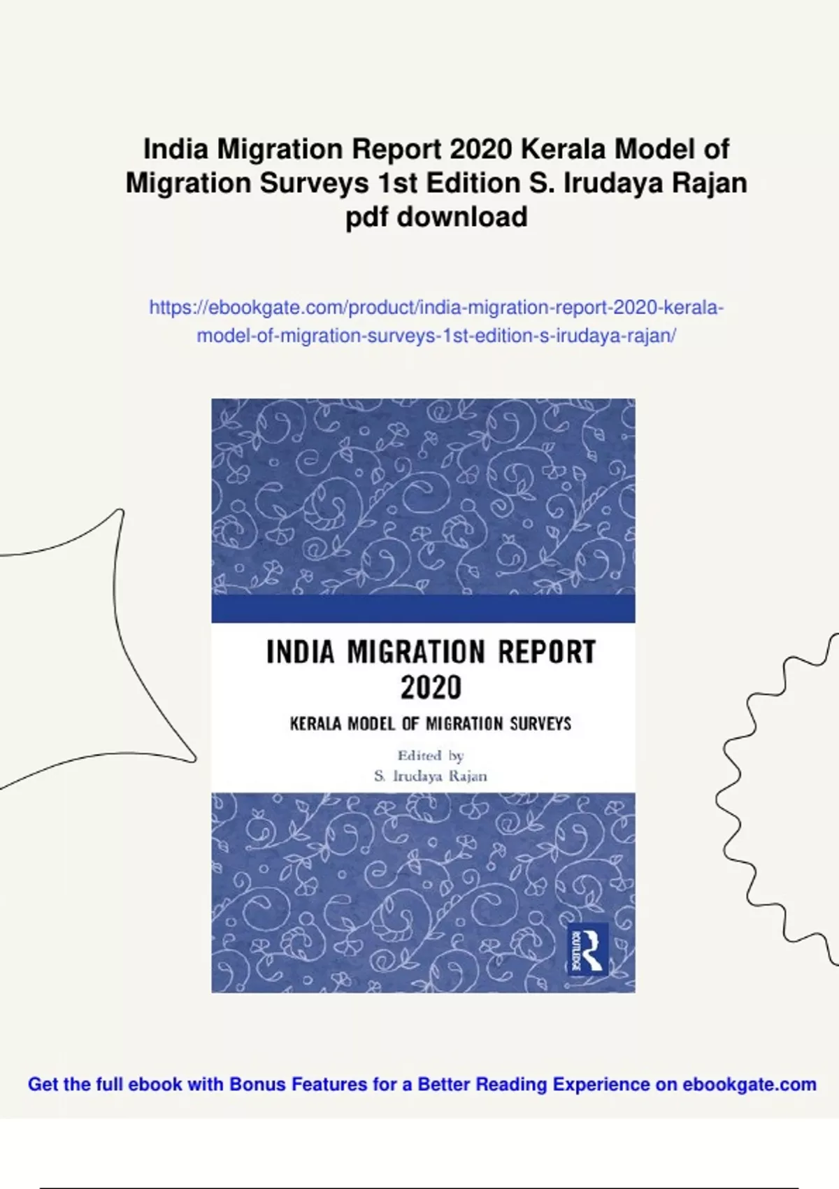 Summary India Migration Report 2020 Kerala Model of Migration Surveys ...